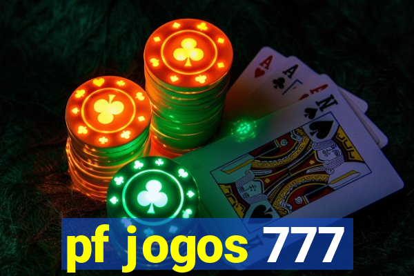 pf jogos 777